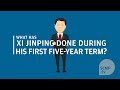 What has Xi Jinping done during his first five-year term?