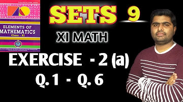 Elements of mathematics | sets | chse class 11th math | exercise 2 (a) Q. 1-6 |