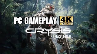 Crysis Remastered 4K All Settings On | PC Gameplay