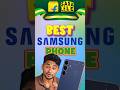 Best SAMSUNG Phone 🔥 #sasalele
