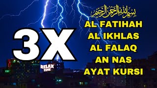 Download Lagu 3X FATIHA, 3X AYAT KURSI, 3X IKHLAS, FELAK, NAS | SIHR, MAGIC, JINN, EVIL-EYE |  Alaa Aqel MP3