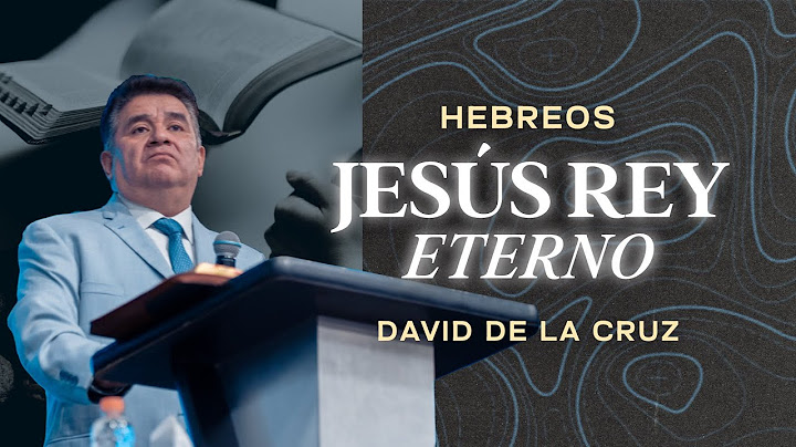 Jesus, Eternal King | Rev. David de la Cruz | VNPEM North