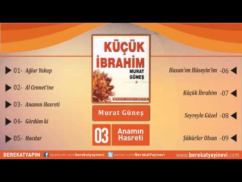 Murat Güneş - Anamın Hasreti