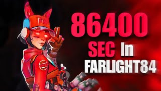 After practicing 86400 sec | Farlight84