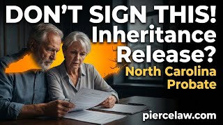 What should I look for in an inheritance release or waiver? | NC