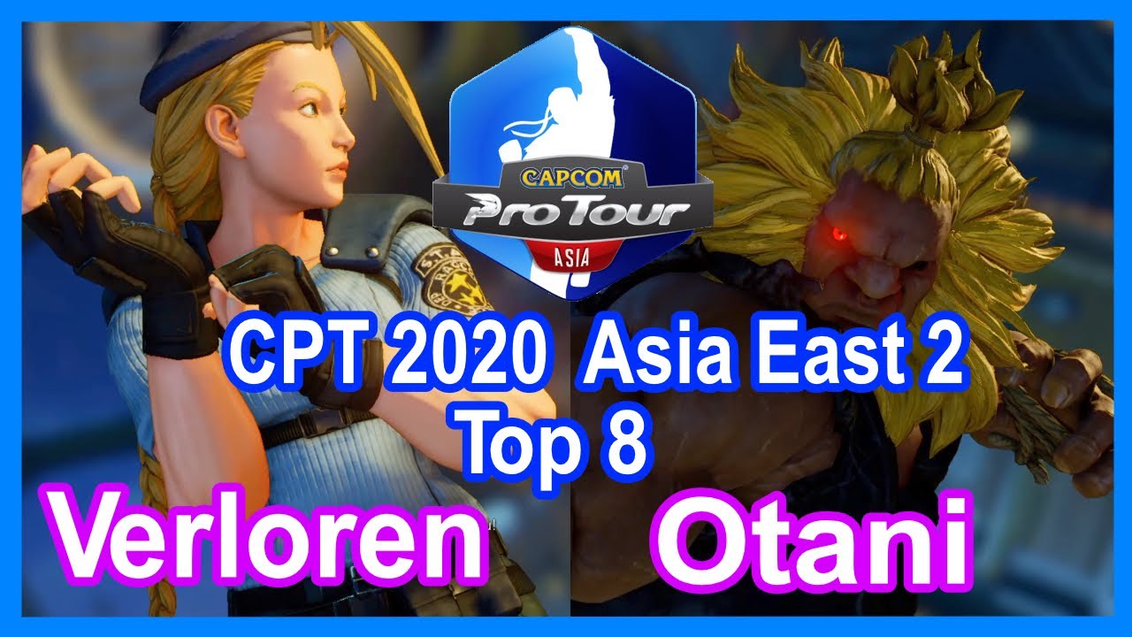 SFV CPT 2020 Asia East 2 Top 8 | Verloren (Cammy) VS Otani (Akuma, Gouki)