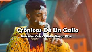 Natanael Cano x Ovi x  Ñengo Flow - Cronicas De Un Gallo