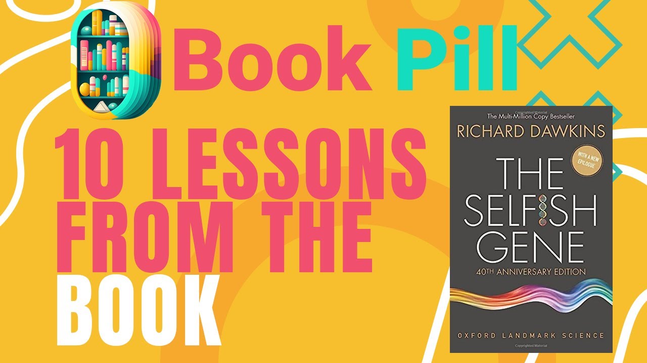 BookPill: Richard Dawkins - The Selfish Gene - YouTube