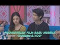 BROWNIS - Devano dan Naura Mempromosikan Film Terbaru Mereka 'DoReMi &amp; You' (17/6/19) Part 3