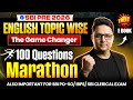 SBI PO &amp; Clerk 2026 English | English Topic Wise 100 Questions Marathon + FREE E-Book By Anubhav Sir