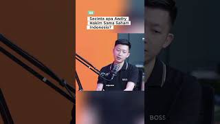 Secinta Apa Sih Andry Hakim Dengan Saham Indonesia Sampai Tidak Mencoba Saham Luar?