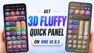 Set One Ui 8.5 Quick Panel to 3D FLUFFY Style 🔥 | Any Samsung FREE Set One Ui 8.5 Quick Panel to 3D FLUFFY Style 🔥 | Any Samsung FREE