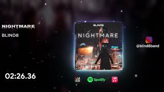 BLIND8 - NIGHTMARE (Official audio)