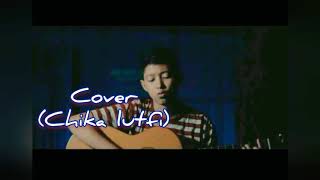 DEGA-memori (lirik) Cover (Chika Lutfi)