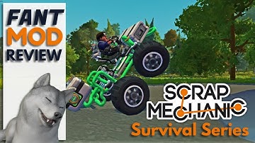 How To Change Your Game | Scrap Mechanic | Fant Mod Survival Mode Review