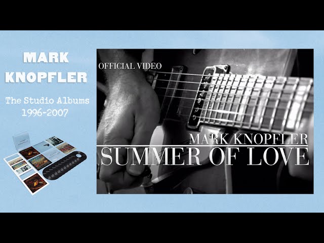 MARK KNOPFLER - Summer of love