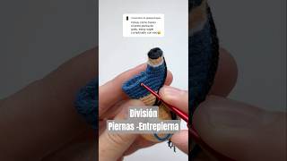 Mini Tutorial division piernas #crochet #amigurumi #freepattern #tutorial #ganchillo