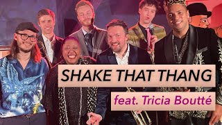 Felix Peikli & Friends feat. Tricia Boutté  | Shake That Thang