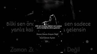 Zaman Zaman Arayanı Değil, Sana Zaman Ayıranı Sev...💕