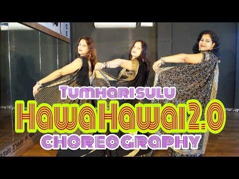Hawa Hawai 2.0" Tumhari Sulu | Dance video | Bollywood choreography