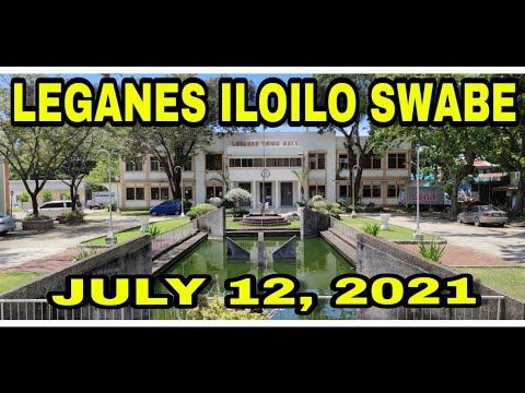 LEGANES ILOILO Swabe July 12, 2021