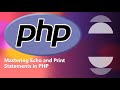 PHP Tutorial in Hindi | #5 Echo and Print in PHP | Learn PHP for Beginners