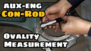 AUXILIARY ENGINE CONNECTING ROD OVALITY MEASUREMENTS | SEA LEGEND |