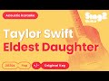 Taylor Swift Eldest Daughter Acoustic Karaoke mp3