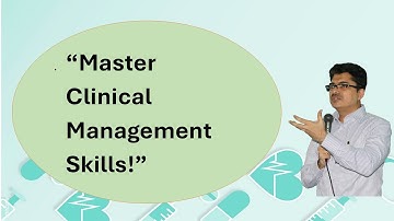 Master Clinical Management Skills