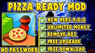 PIZZA READY MOD APK 2024 NO PASSWORD screenshot 2