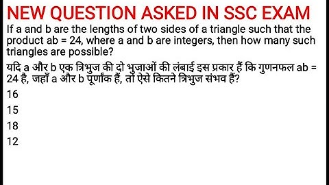SSC CGL 2023 EXAM|Number Of Possible TRIANGLES When Product Of Two Sides Are Given #triangle part-4