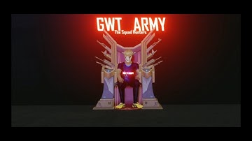 GWT Army 3D Intro💚- Gaming With Toha