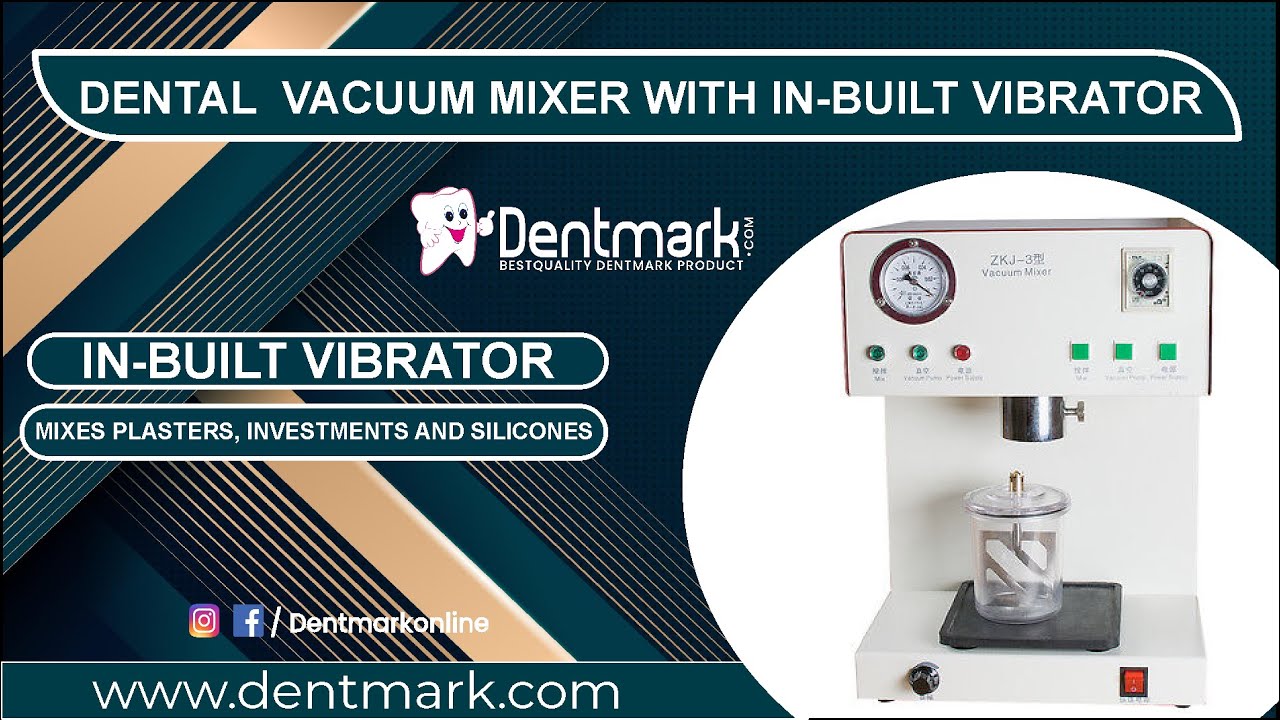 Dental Vacuum Mixer with InBuilt Vibrator YouTube