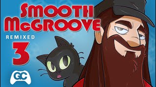 Smooth McGroove Remixed 3