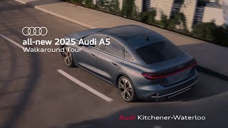 All-New 2025 Audi A5 Walkaround Tour | Audi Kitchener-Waterloo