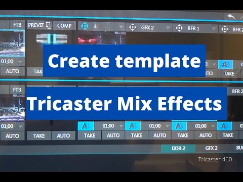 How to Set up Mix Effects on Tricaster