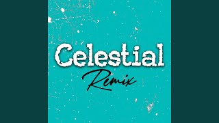 Celestial (Club Mix, 123 BPM)