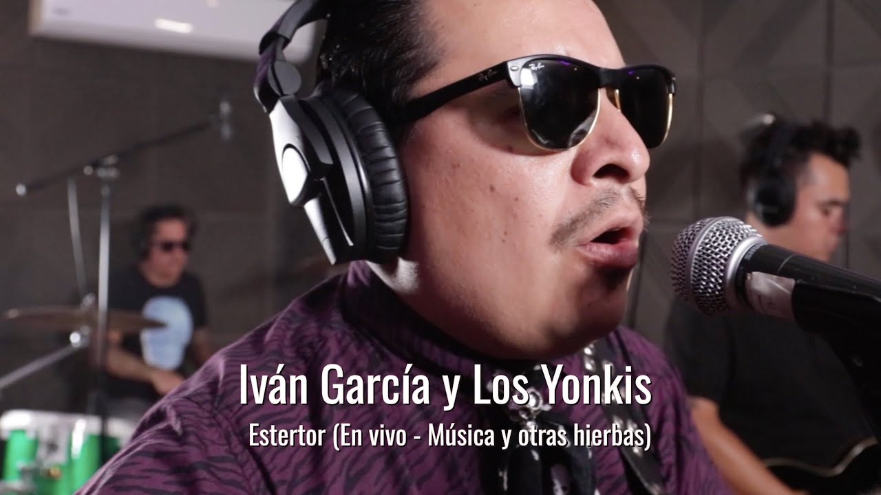 Iván García y Los Yonkis | Estertor (En vivo en 