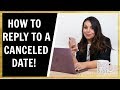 She Cancels Date | How To Reply To A Canceled Date Text!