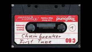 Chainbreaker - 1985 - First Tape (demo)