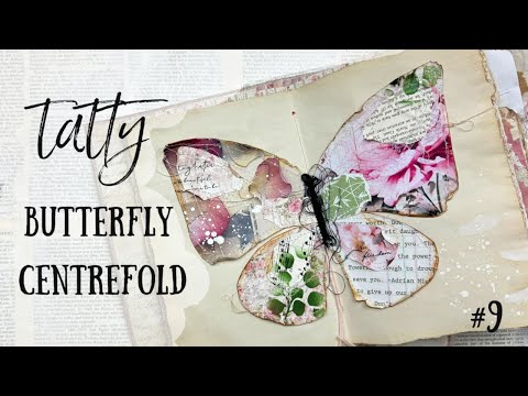 Tatty Shabby Chic Butterfly for your Junk Journal Centerfold | My