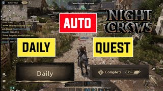 Night Crows - HOW TO AUTO DAILY QUEST | Tips and Tricks #nightcrows #f2p