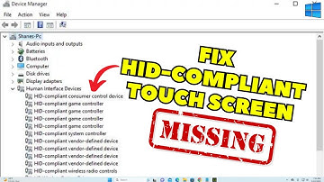 HID Compliant Touch Screen Driver is Missing & No Longer Available in Device (2024 FIX)