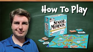 How To Play Senior Moments Learn To Play Board Games