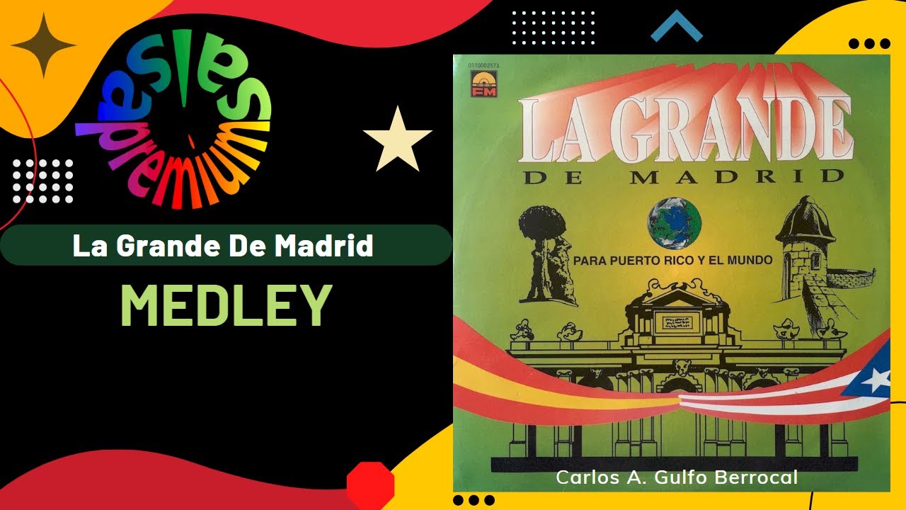 🔥MEDLEY por LA GRANDE DE MADRID - Salsa Premium