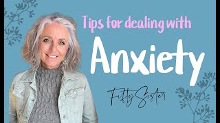 My top tips for dealing with anxiety to prevent insomnia and how to feel good after 50. #anxiety