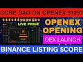 Core Dao Launch $1297 on OpenEx | OEX mining price start | Free cryptocurrency mining app | Satoshi