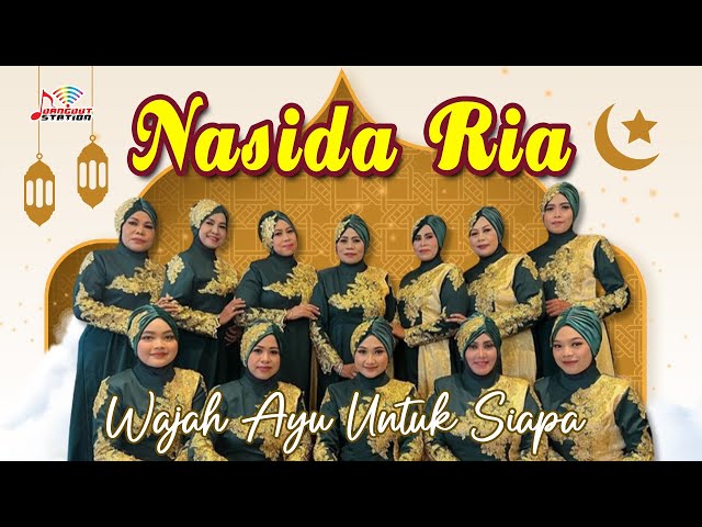 Nasida Ria - Wajah Ayu Untuk Siapa (Official Music Video) class=