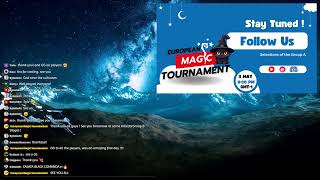3rd European Magic Tournament // Day 1 // First Bracket