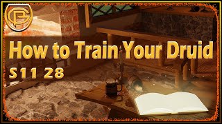 Drama Time - How to Train Your Druid